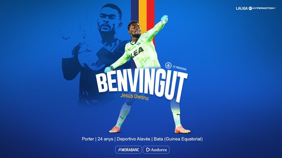 El FC Andorra anuncia el fichaje en forma de cesión del portero Jesús Owono